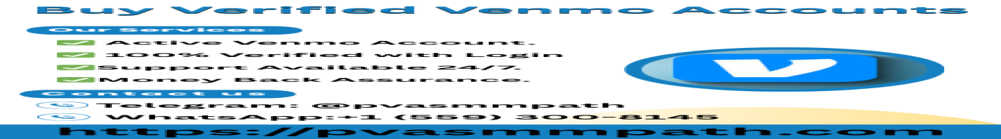 Buy Verified Venmo MABE Accounts from PVASMMPath Now