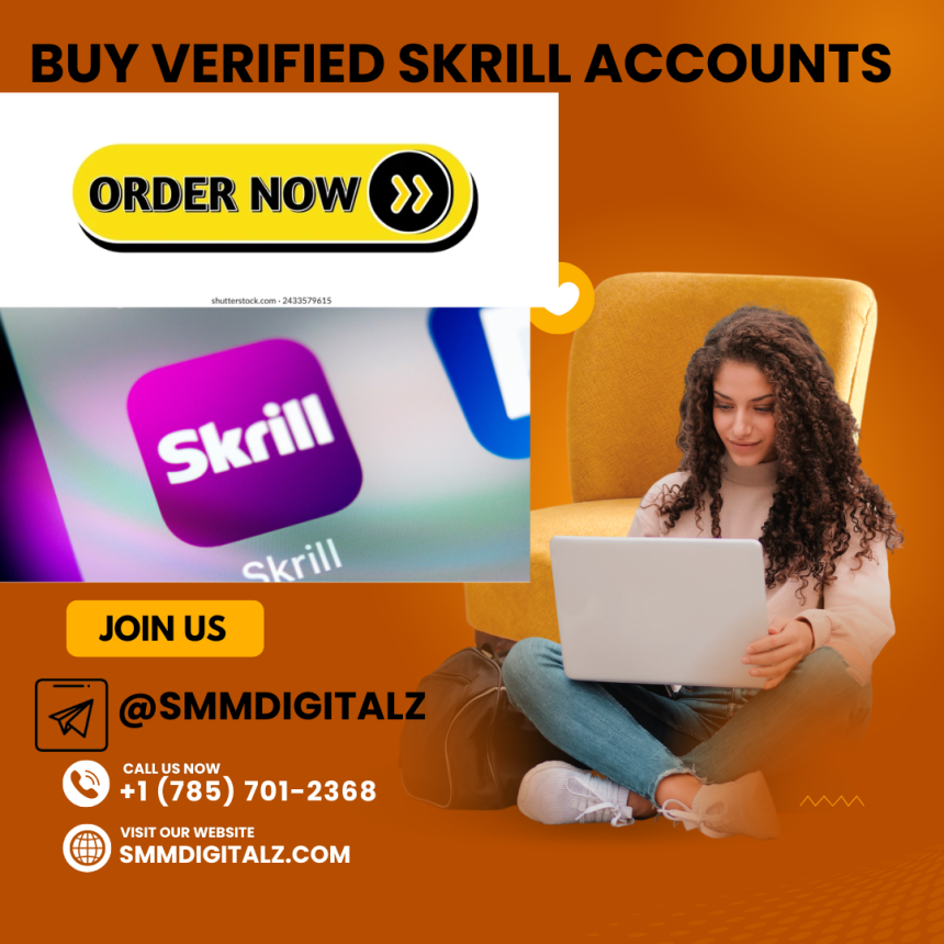 Buy Verified Skrill Accounts
