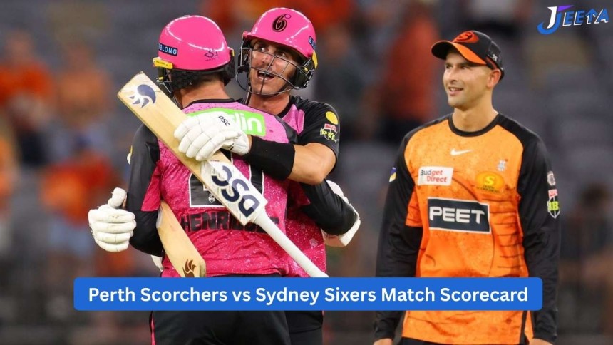 https://jeeta.cc/perth-scorchers-vs-sydney-sixers-match-scorecard/