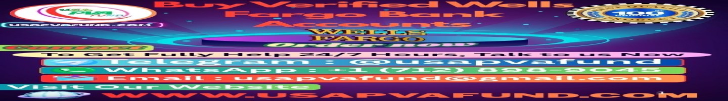 Buy Verified Wells Fargo Bank Accounts