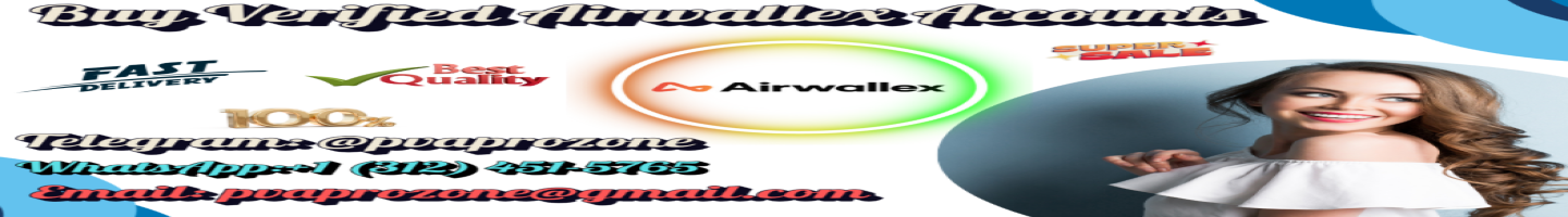 Buy Verified Airwallex Accounts