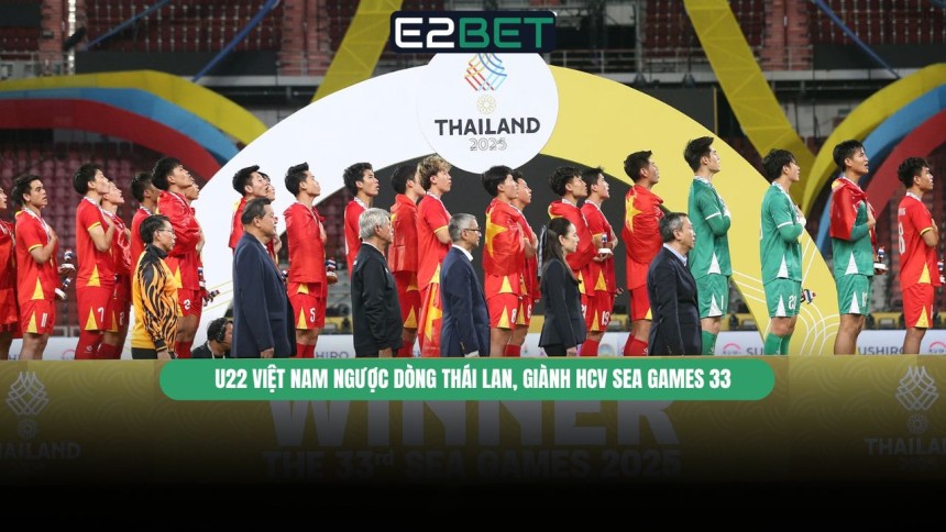 https://e28-bet.com/u22-viet-nam-nguoc-dong-thai-lan-sea-games-33/