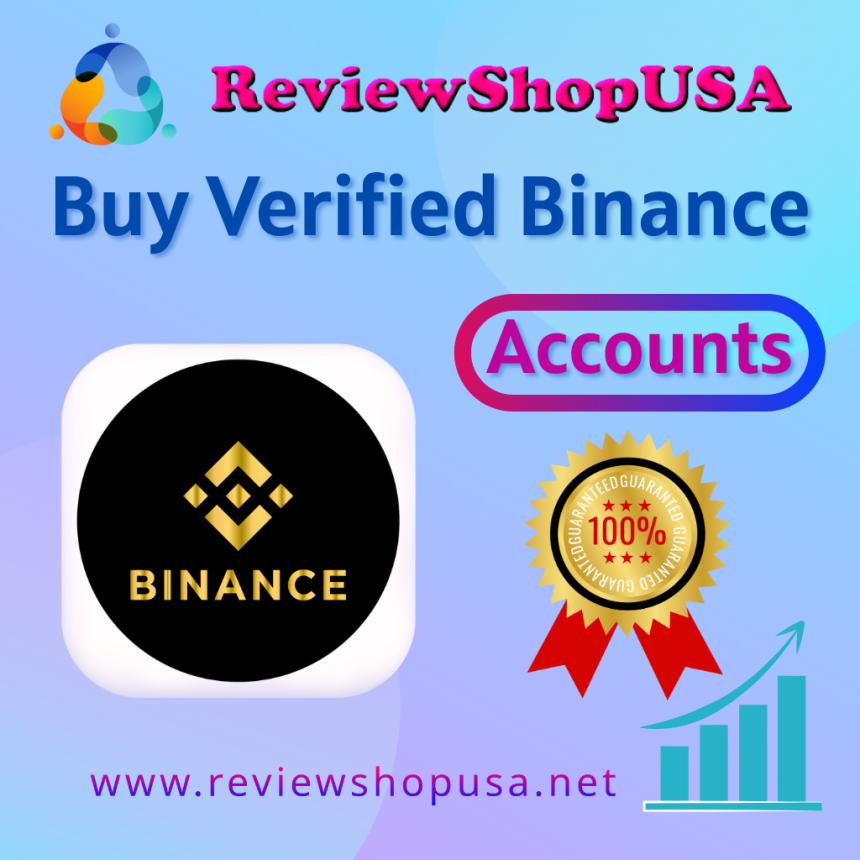 Buy Verified Binance Accounts