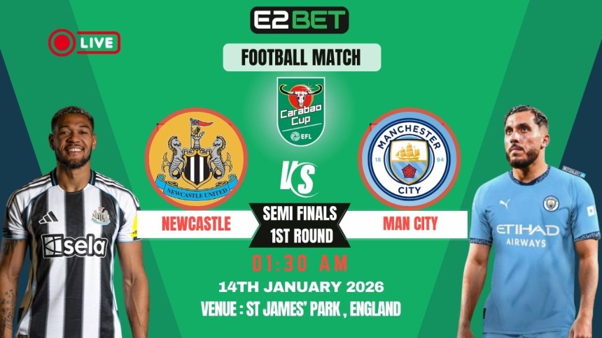 https://e2-bet.in/newcastle-vs-man-city-prediction-semi-finals-1st-round/