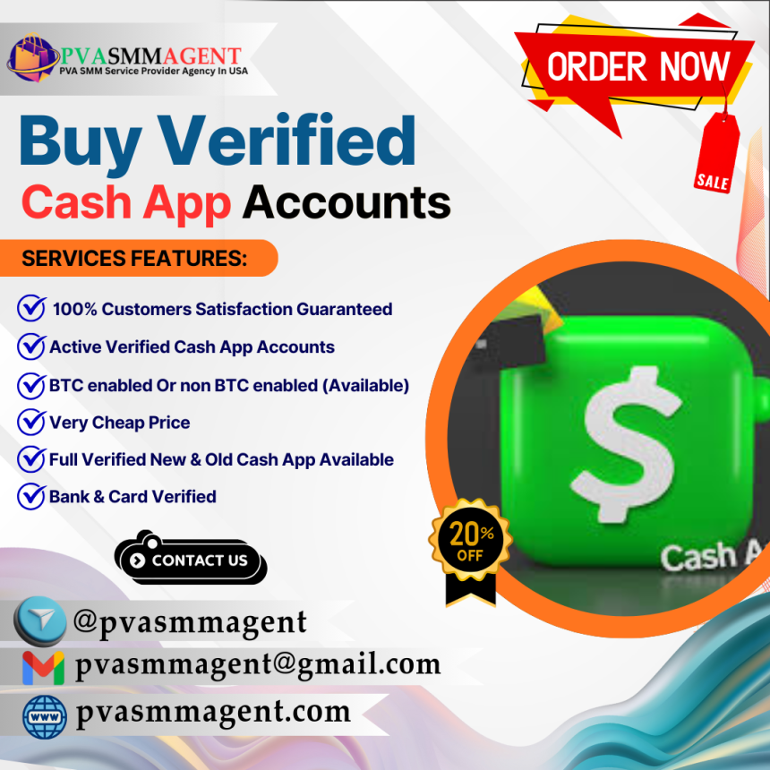 Your Guide to the Best Benefits of Buying Cash App Accounts from PvaSmmAgent