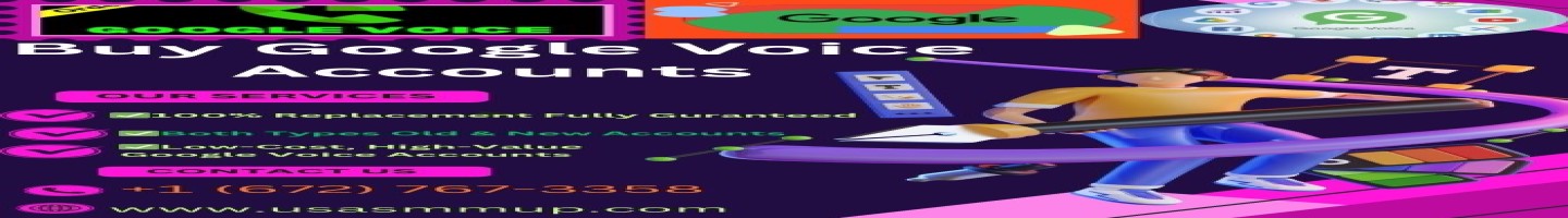 Top 3 Sites to Buy Google Voice Accounts for U.S. Users (Updated Guide)