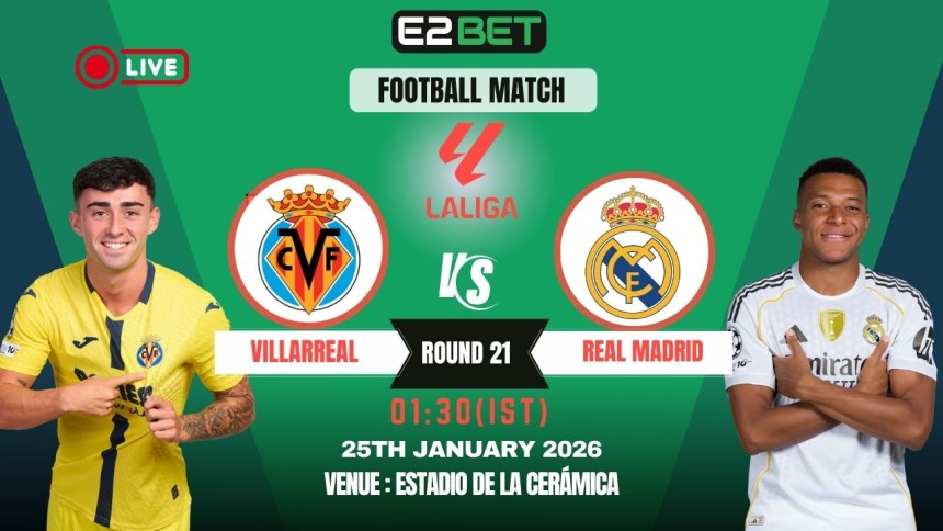 https://e2-bet.in/villarreal-vs-real-madrid-prediction-round-21-la-liga/