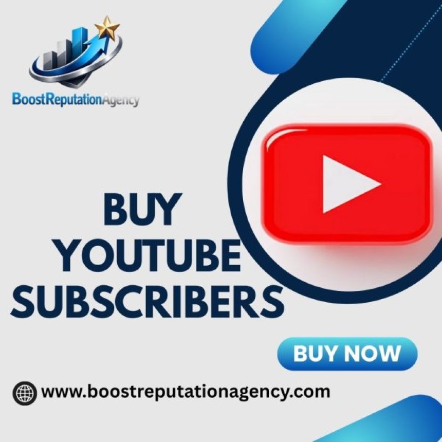 Buy YouTube Subscribers