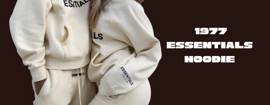 1977 essentials hoodie