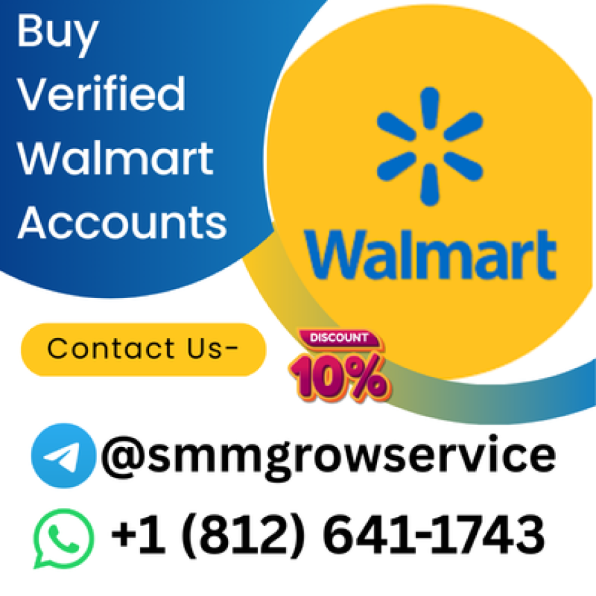 Buy Verified Walmart Accounts
