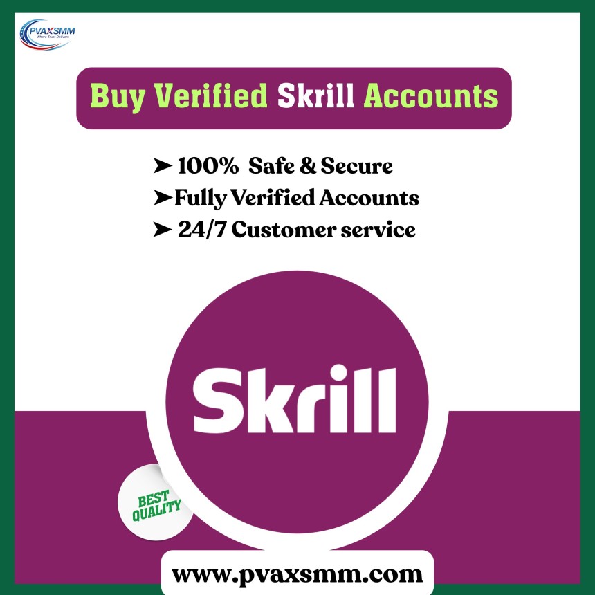 Buy Verified Skrill Accounts