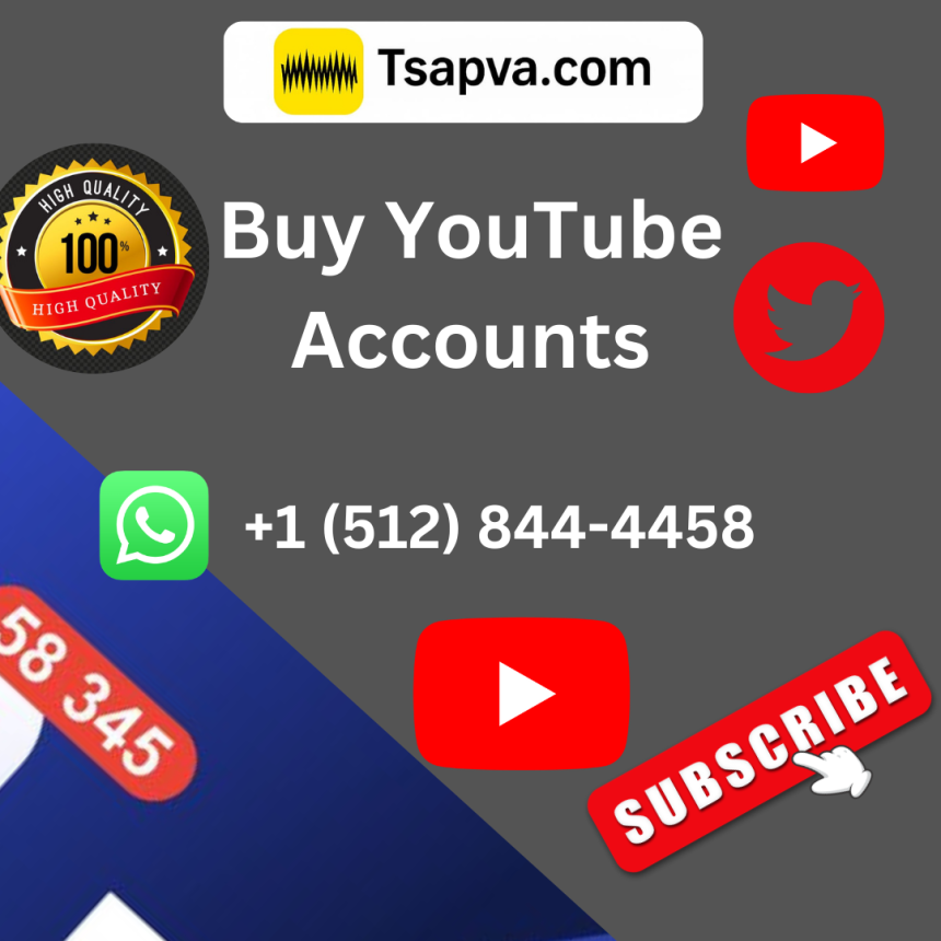 https://tsapva.com/buy-youtube-accounts/