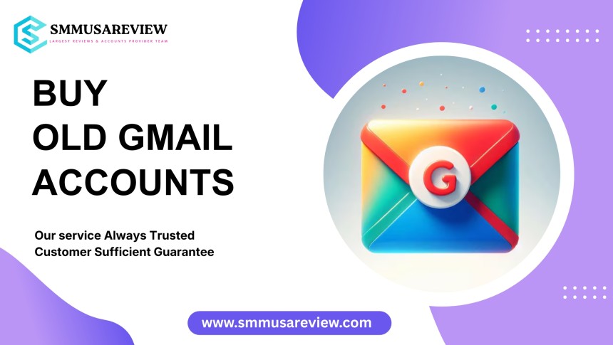 Buy Old Gmail Accounts