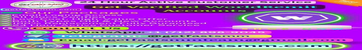 Get Verified WorldRemit Accounts