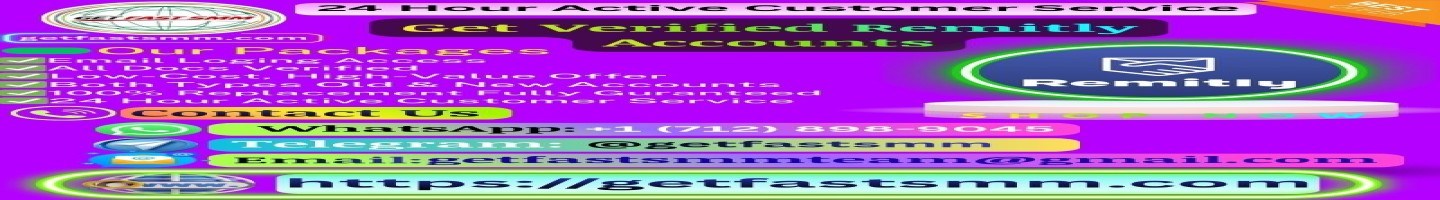 Get Verified Remitly Accounts