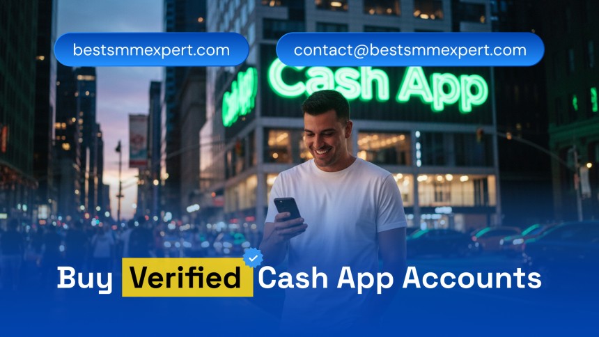 Best Place to Buy Cheap Verified Cash App Accounts