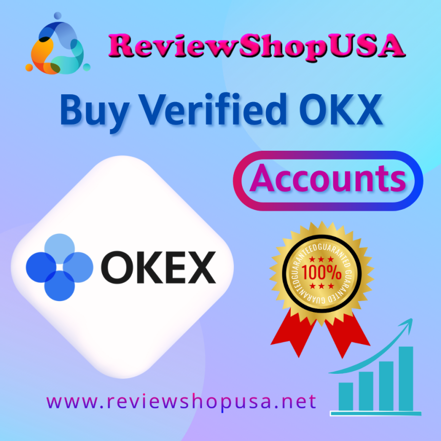 Buy Verified Okx Account