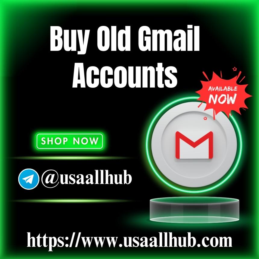 Buy 1000+ Old Gmail Accounts