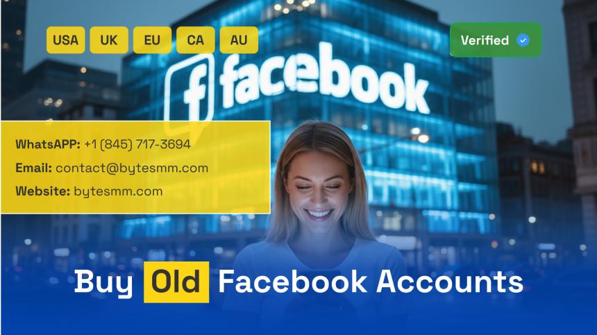 Buy Old Facebook Accounts in 2026: Trusted Site