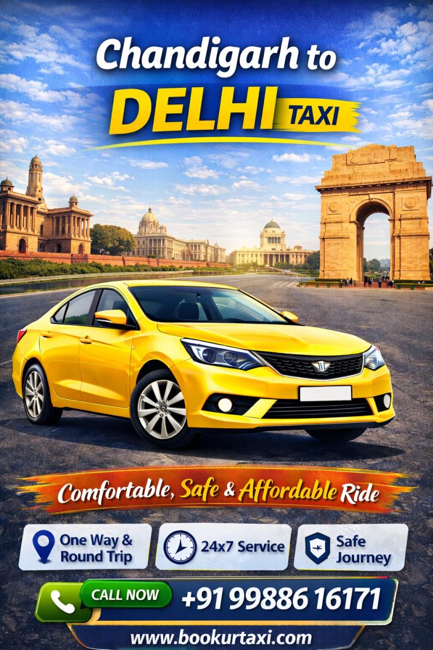 Chandigarh to  Delhi taxi
