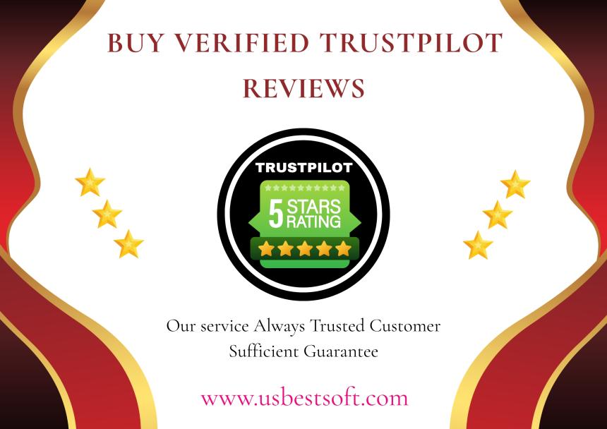 Buy Verified Trustpilot Reviews