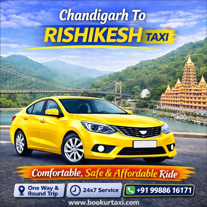 Chandigarh To Rishikesh taxi