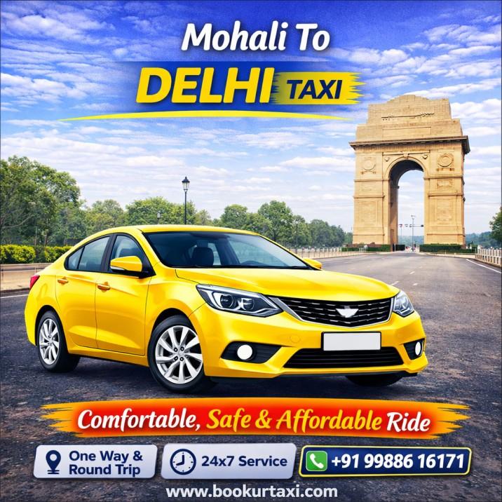 Mohali To Delhi Taxi