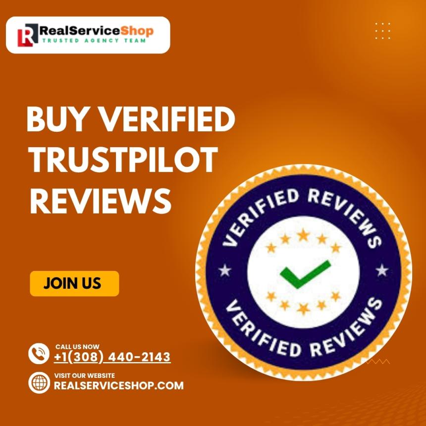 Buy Verified Trustpilot Reviews