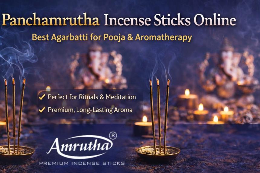 Panchamrutha Incense Sticks Online | Best Agarbatti for Pooja & Aromatherapy