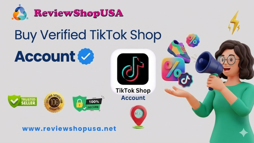 Buy TikTok Shop Accounts