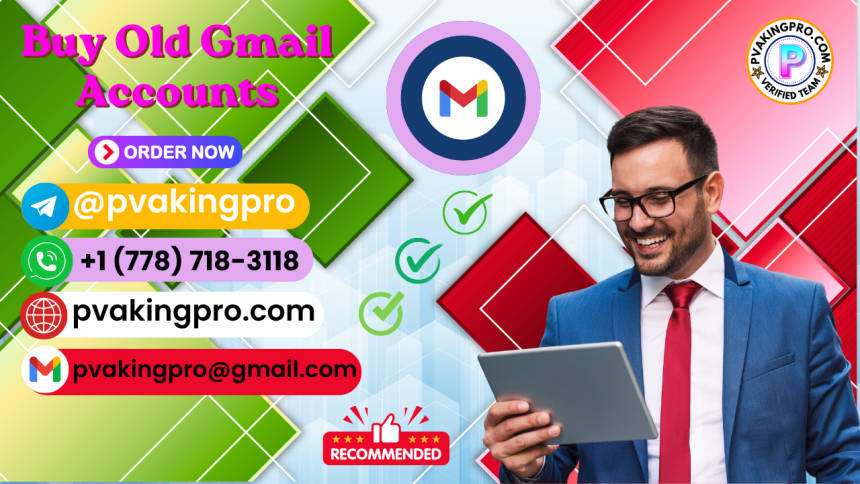 Buy Old Gmail Accounts