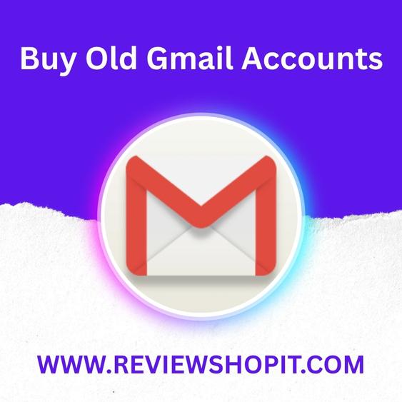 Buy Old Gmail Accounts
