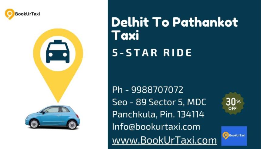 Delhi To Pathankot Taxi