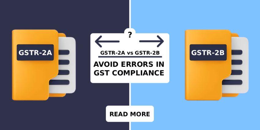Difference Between GSTR 2A and 2B