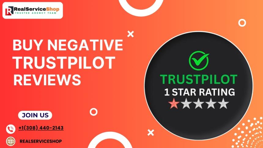 Buy Negative Trustpilot Reviews