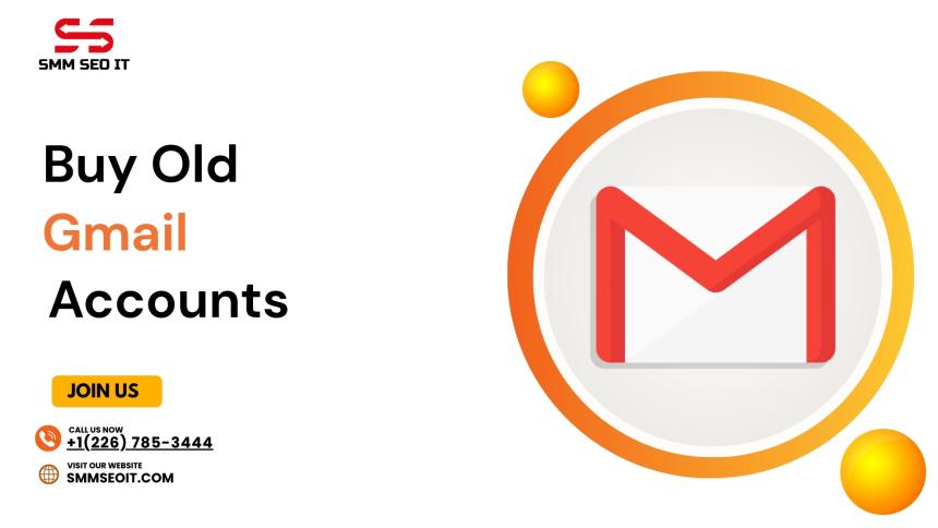 Buy Old Gmail Accounts