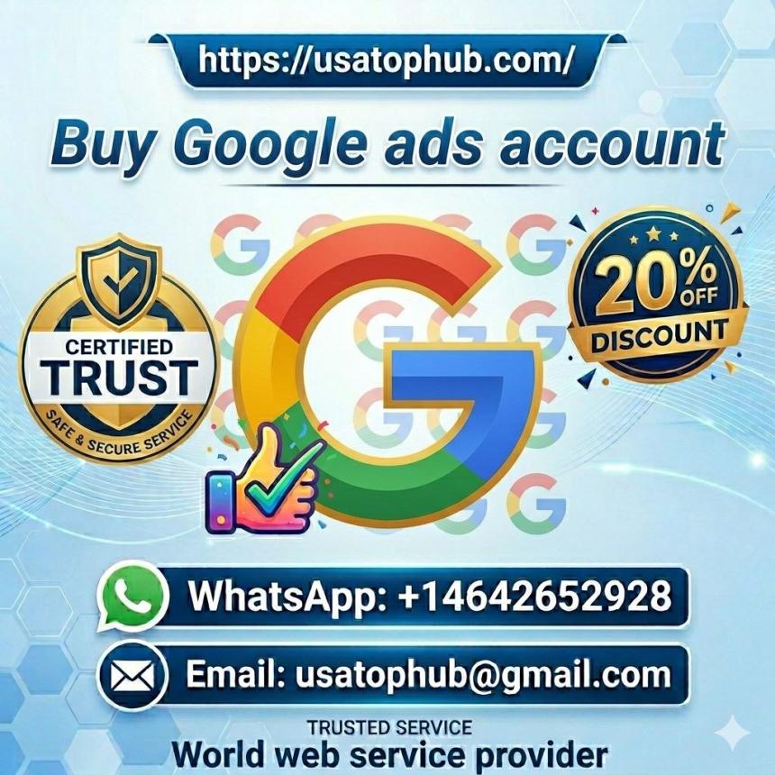 #Buy Google Ads Accounts
