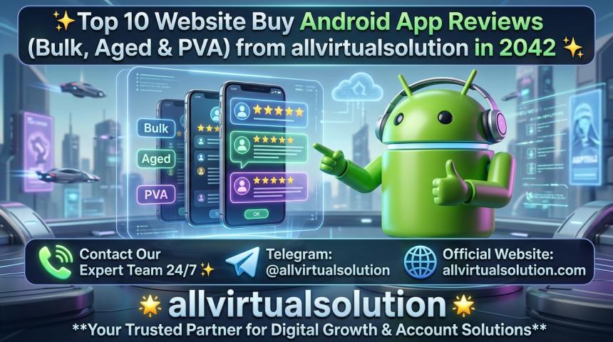 Buy Android App Reviews