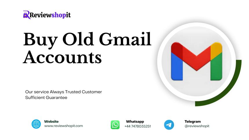 Buy Old Gmail Accounts
