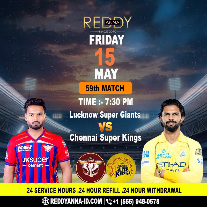 LSG vs CSK, Match 59, IPL 2026 - Reddy Anna