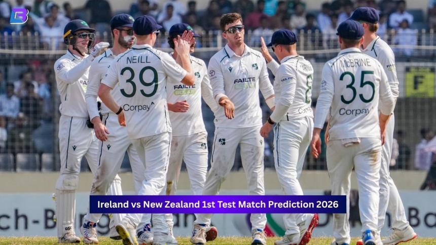 Ireland vs New Zealand, 1st Test Match 2026