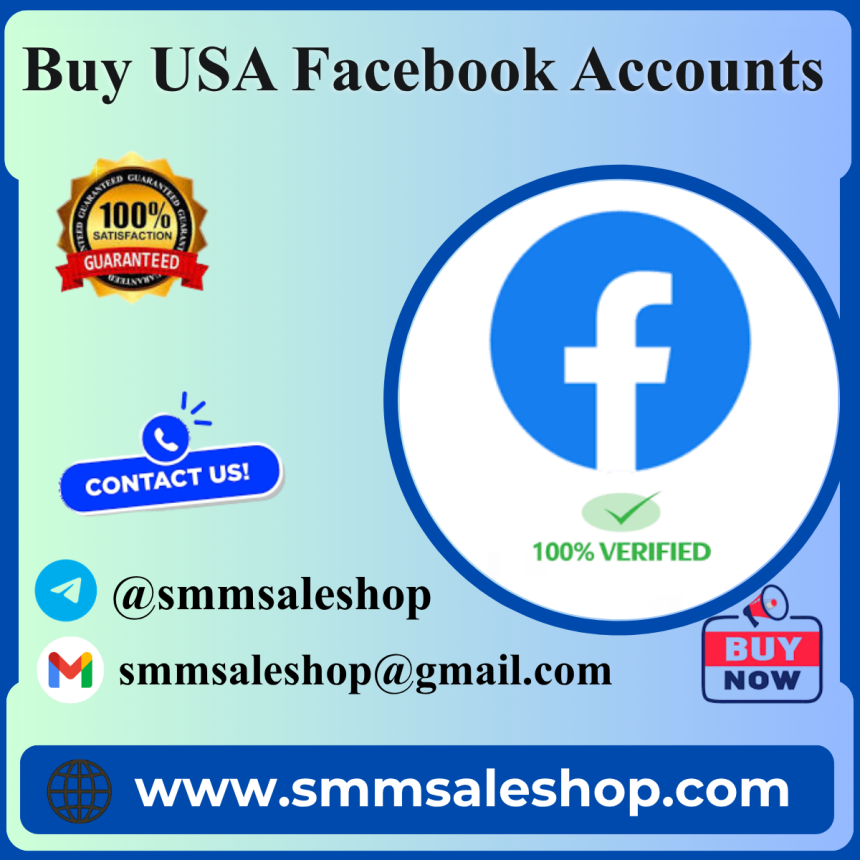 Buy USA Facebook Accounts – Safe & Secure Service
