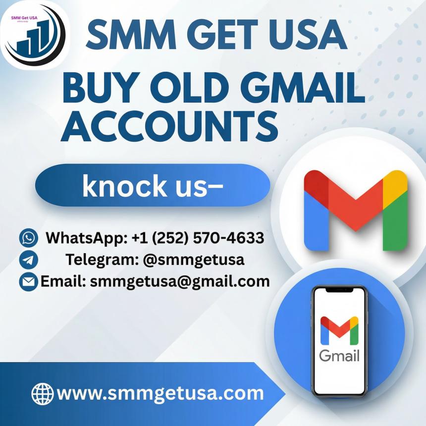 Buy Old Gmail Accounts – Aged & Phone Verified Gmail Accounts for Sale from smmgetusa.com