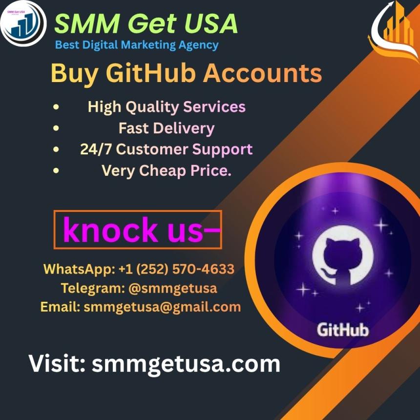 Buy Bulk GitHub Accounts – Fast Delivery & Non-Drop Guarantee from smmgetusa.com