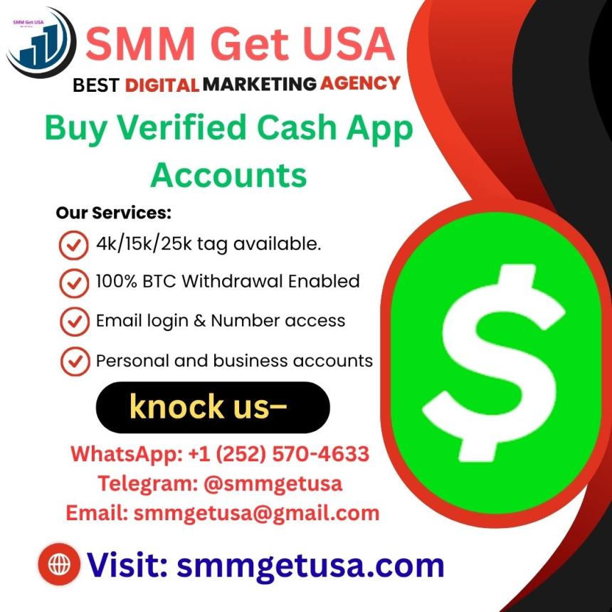 Get Verified Cash App Accounts with 24/7 Customer Support from smmgetusa.com