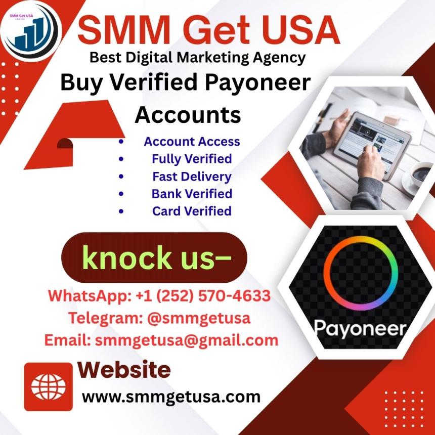 Premium Verified Payoneer Accounts – Get Paid Internationally from smmgetusa.com