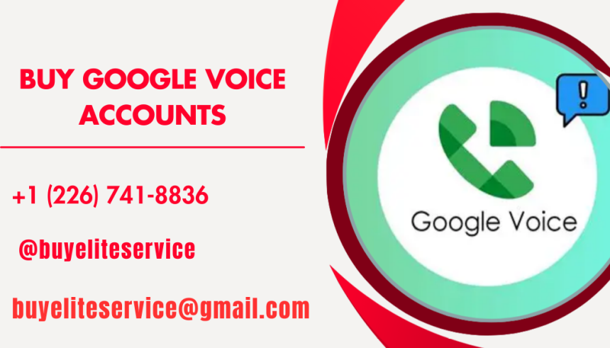 Buy Google Voice Accounts Online| Instant Delivery ...