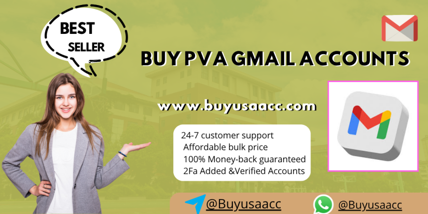 Where to Buy PVA Gmail Accounts? Best Quality & Cheap Price