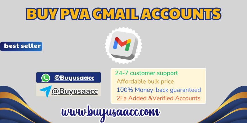 Buy High-Quality PVA Gmail Accounts – Perfect for Marketing