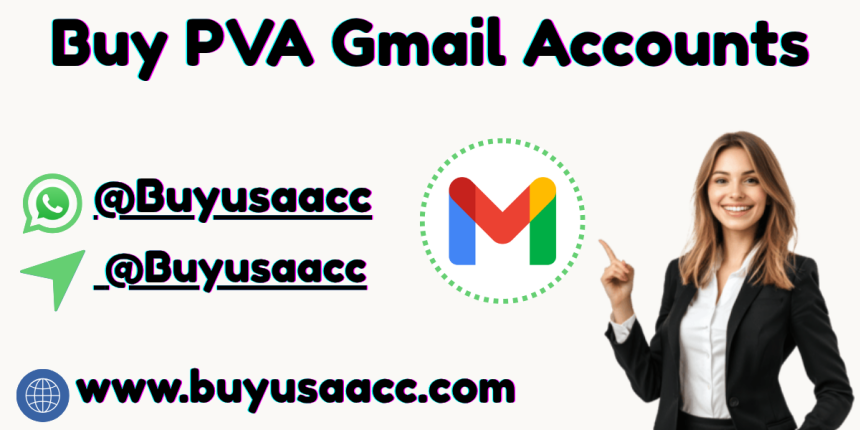Buy PVA Gmail Accounts: 24/7 Support & Instant Account Delivery